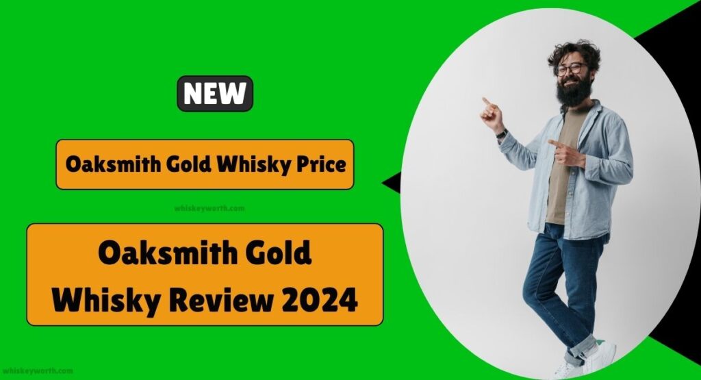 Oaksmith Gold Whisky Price in India