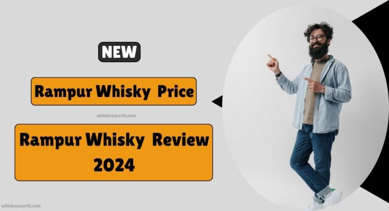 Rampur Whisky Price in India